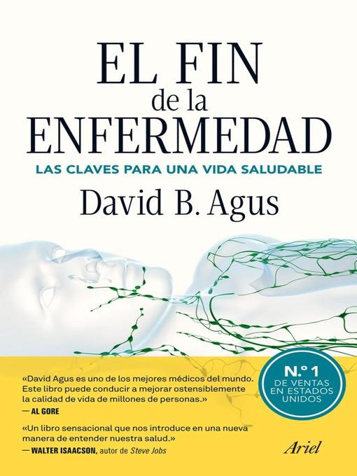 Title details for El fin de la enfermedad by David B. Agus - Available